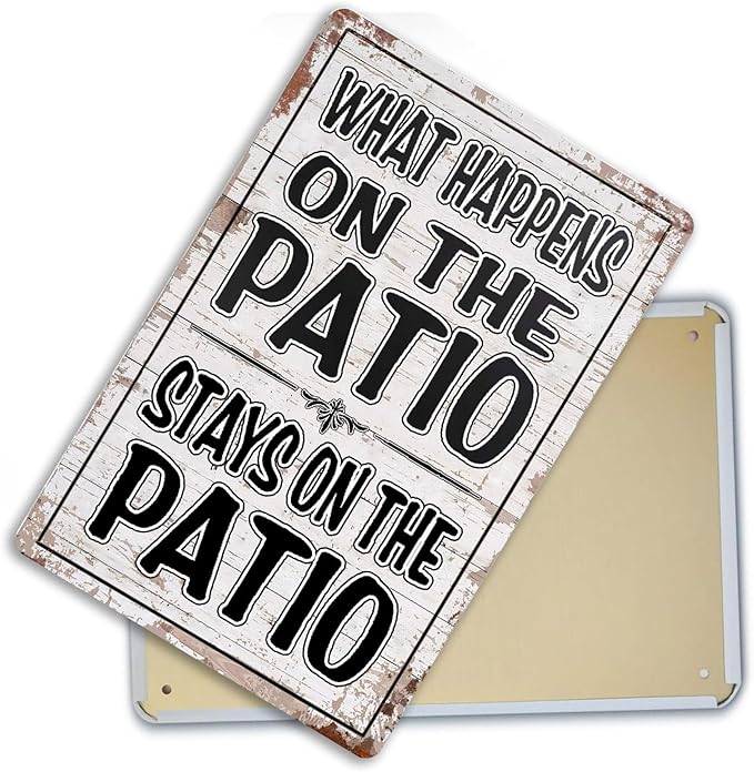 Funny Patio Signs Outdoor Patio Decor Backyard Bar Metal Signs For Outside Pool Tin Signs Patio Wall Decorations Outdoor Porch Accessories What Happens On The Patio Stay On The Patio Sign 8x12 Inches