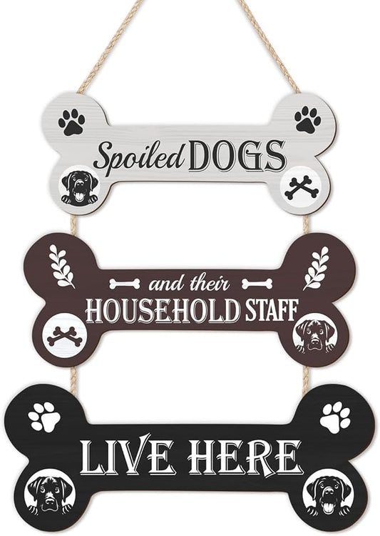 HLNIUC Funny Dog Wooden Sign,Spoiled Dogs Door Sign And Their Household Staff Live Here Wall Decor,Bone Shape Hanging Plaque for Porch Front Door,Dog Welcome People Tolerated Plaque for Dogs Lovers