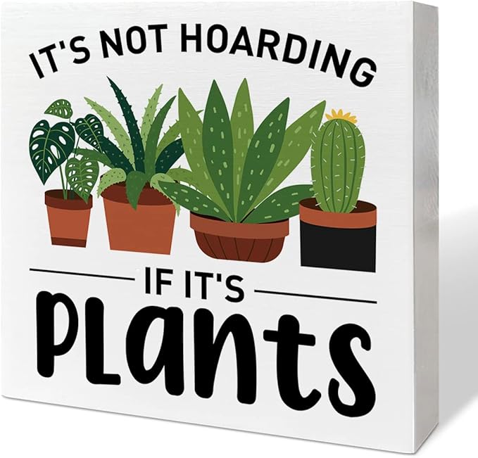 Plant Lover Desk Wooden Box Sign Decor, It's Not Hoarding If It's Plants, Plant Garden Decor Home Office Desk Decoration Gardening Gardener Planter Plant Lover Gifts for Women Men Teens Kids