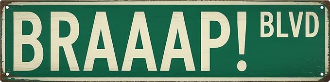 WSUPBPR Braaap Blvd Metal Sign 4x16in Motorcycle Plaque for Garage Wall Decor Biker Gift