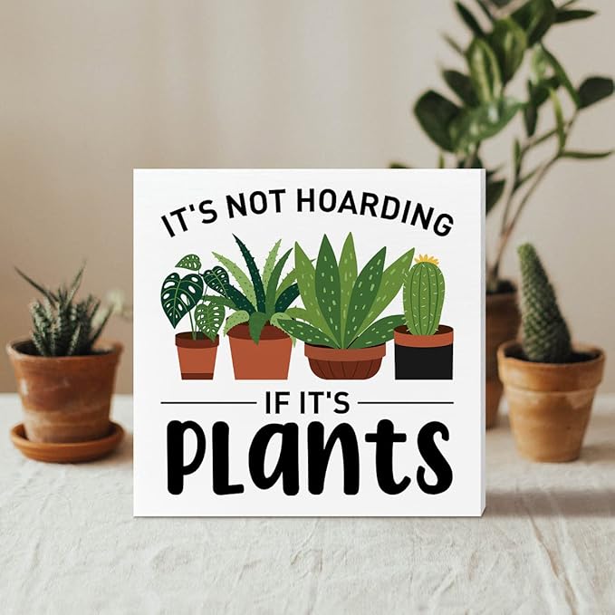 Plant Lover Desk Wooden Box Sign Decor, It's Not Hoarding If It's Plants, Plant Garden Decor Home Office Desk Decoration Gardening Gardener Planter Plant Lover Gifts for Women Men Teens Kids