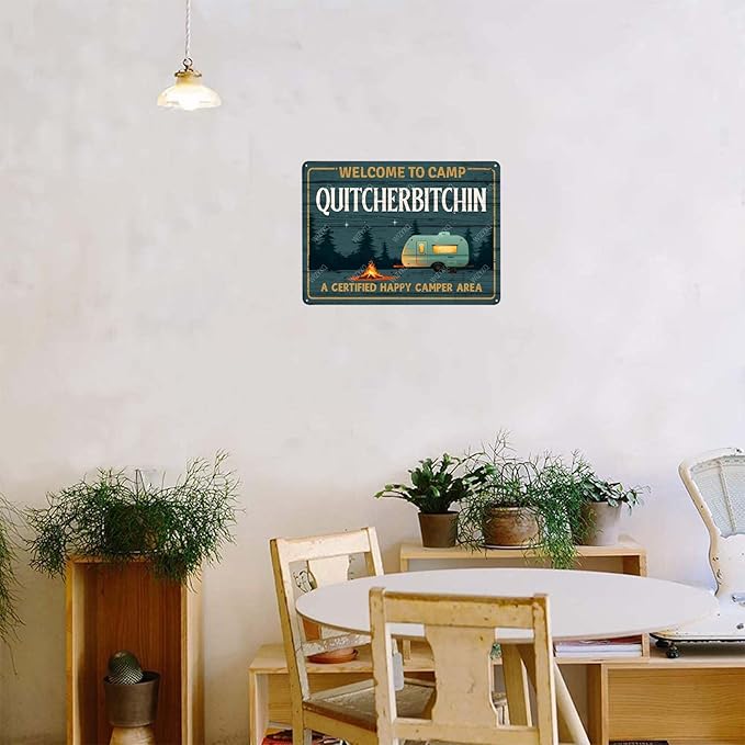 Metal Signs Welcome to Camp Quitcherbitchin Funny Camper Decor Vintage Tin Sign Retro Wall Decor for RV Bar Man Cave Camping 8×12 Inches