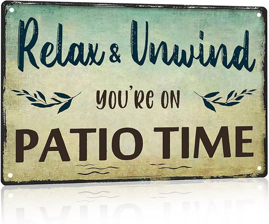 Outdoor Patio Wall Decor Patio Signs For Outside Porch Signs Outdoor Backyard Decorations Welcome Hanging Sign Relax Unwind You're On Patio Time Sign Patio Gifts For Men Home Bar Accessories 8x12 Inch