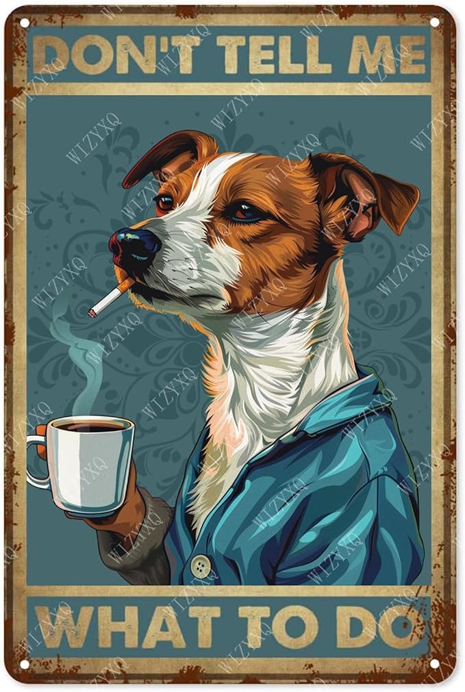 Metal Signs Jack Russell Dog Funny Vintage Tin Sign Retro Wall Decor for Home Office Farmhouse Yard Garden Shop Cafe 8×12 Inches
