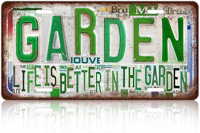 Vintage Garden Metal Tin Sign License Plate Wall Decor for Garden Lover 12 x 6 Inches - life is better in the garden