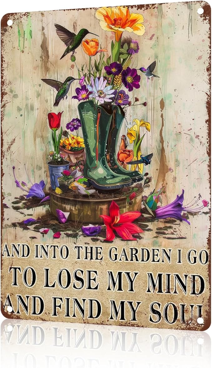 Garden Metal Sign I Go To Lose My Mind And Find My Soul Home Bar Garden Wall Decor Tin Sign 8 x 12 Inch