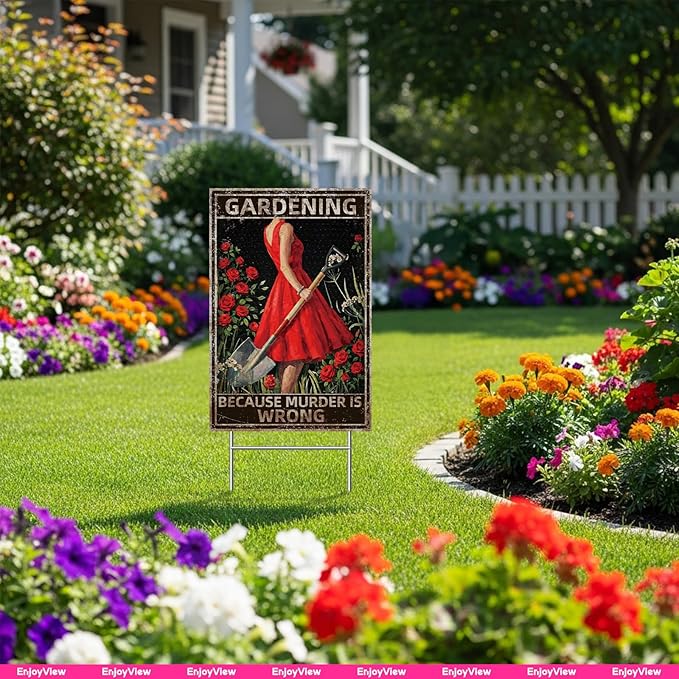 Funny Garden Sign with H Stake " GARDENING BECAUSE MURDER IS WRONG" 12"x18" Large Vintage Sign for Outside Greenhouse Corrugated Plastic Yard Decor Gardening Gifts for Women