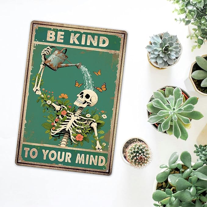 Be Kind to Your Mind Sign - Inspirational Metal Signs Vintage Skull Decor Retro Skeleton Poster Boho Wall Decor for Home, Office, Garden, Mental Health Wall Art Gift 8×12 Inch