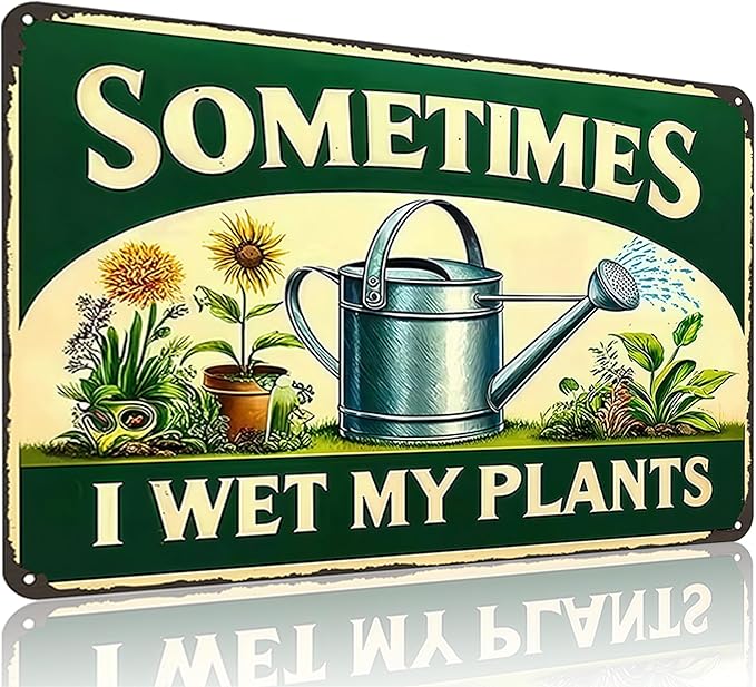 Funnysign Garden Gifts Sometimes I Wet My Plants Vintage Gardening Tin Sign for Home Garden Patio Greenhouse Yard Decor 8 X 12 Inch (3840)