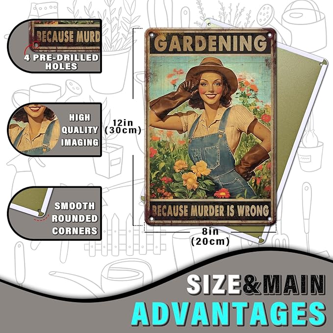 PEACHGARDEN Vintage Garden Sign Gardening Because Murder Is Wrong Retro Rustic Metal Tin Sign Funny Gardening Gift for Women Outdoor Wall Decor for Garden Lovers 8x12inch