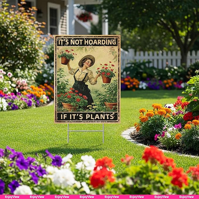 Funny Garden Sign with H Stake " IT'S NOT HOARDING IF IT'S PLANTS" 18"x24" Large Vintage Sign for Outside Greenhouse Corrugated Plast Yard Decor Gardening Gifts for Women