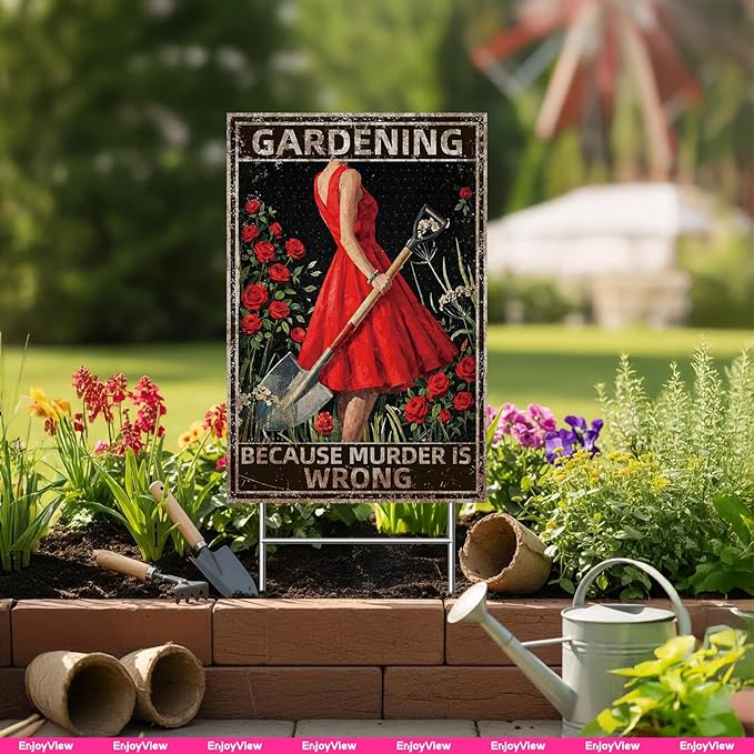 Funny Garden Sign with H Stake " GARDENING BECAUSE MURDER IS WRONG" 12"x18" Large Vintage Sign for Outside Greenhouse Corrugated Plastic Yard Decor Gardening Gifts for Women