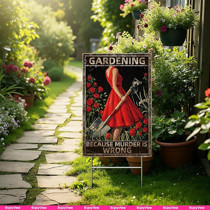 Funny Garden Sign with H Stake " GARDENING BECAUSE MURDER IS WRONG" 12"x18" Large Vintage Sign for Outside Greenhouse Corrugated Plastic Yard Decor Gardening Gifts for Women