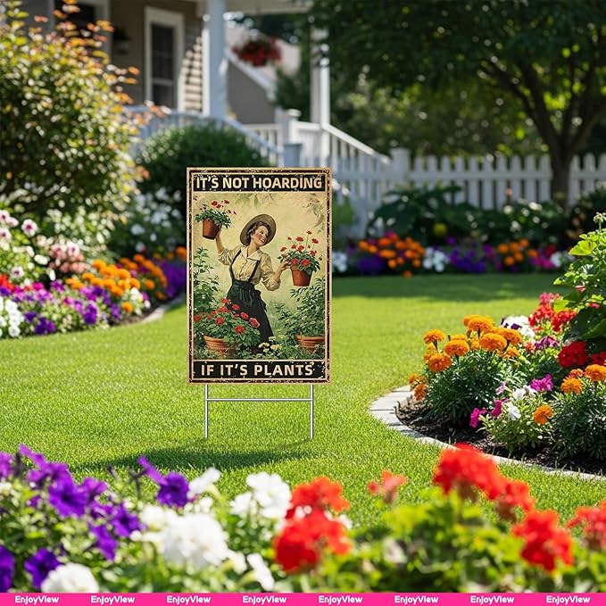 Funny Garden Sign with H Stake " IT'S NOT HOARDING IF IT'S PLANTS" 12"x18" Large Vintage Sign for Outside Greenhouse Corrugated Plast Yard Decor Gardening Gifts for Women