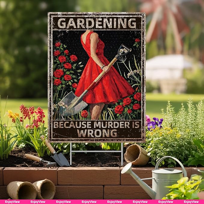 Funny Garden Sign with H Stake " GARDENING BECAUSE MURDER IS WRONG" 18"x24" Big Vintage Sign for Outside Greenhouse Corrugated Plastic Yard Decor Gardening Gifts for Women