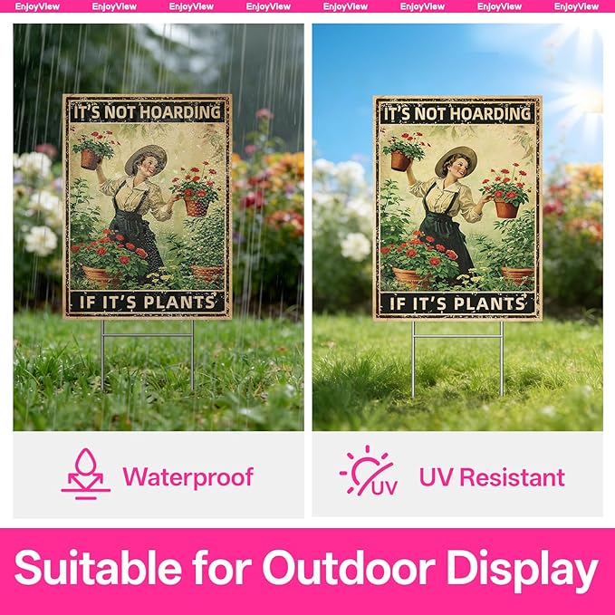 Funny Garden Sign with H Stake " IT'S NOT HOARDING IF IT'S PLANTS" 18"x24" Large Vintage Sign for Outside Greenhouse Corrugated Plast Yard Decor Gardening Gifts for Women