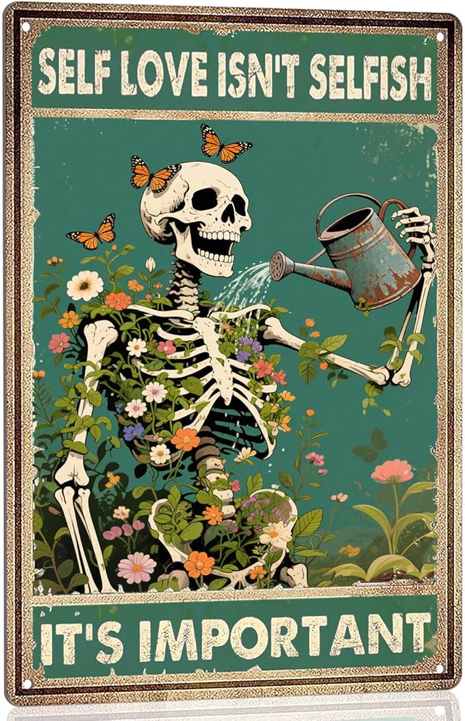 Vintage Skull Decor Metal Signs Mental Health Wall Art Retro Skeleton Posters - Self Love Isn't Selfish It's Important Sign, Decorations for Home, Garden, Bedroom, Living Room Decor Gifts 8x12 Inch