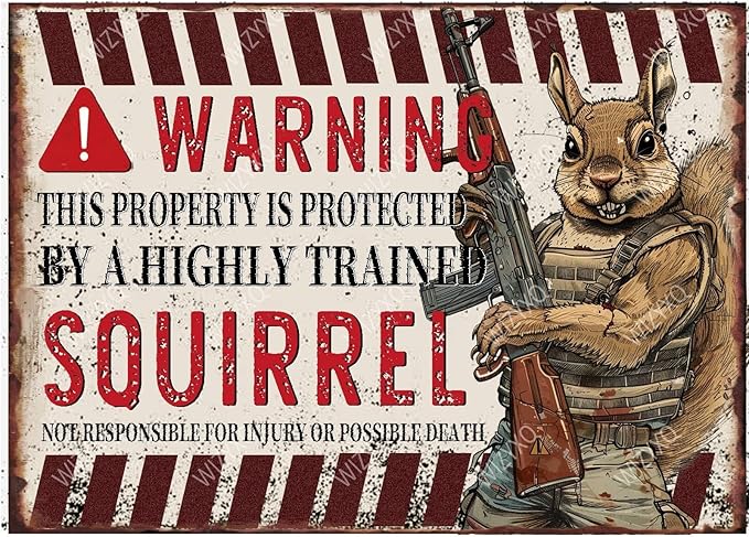 Funny Squirrel Metal Signs Warning This Property Is Protected By A Highly Train Vintage Tin Sign Retro Wall Decor for Home Front Door Gate Backyard 8×12 Inches